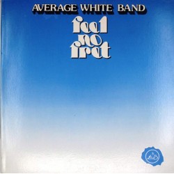 Пластинка Average White Band Feel No Fret